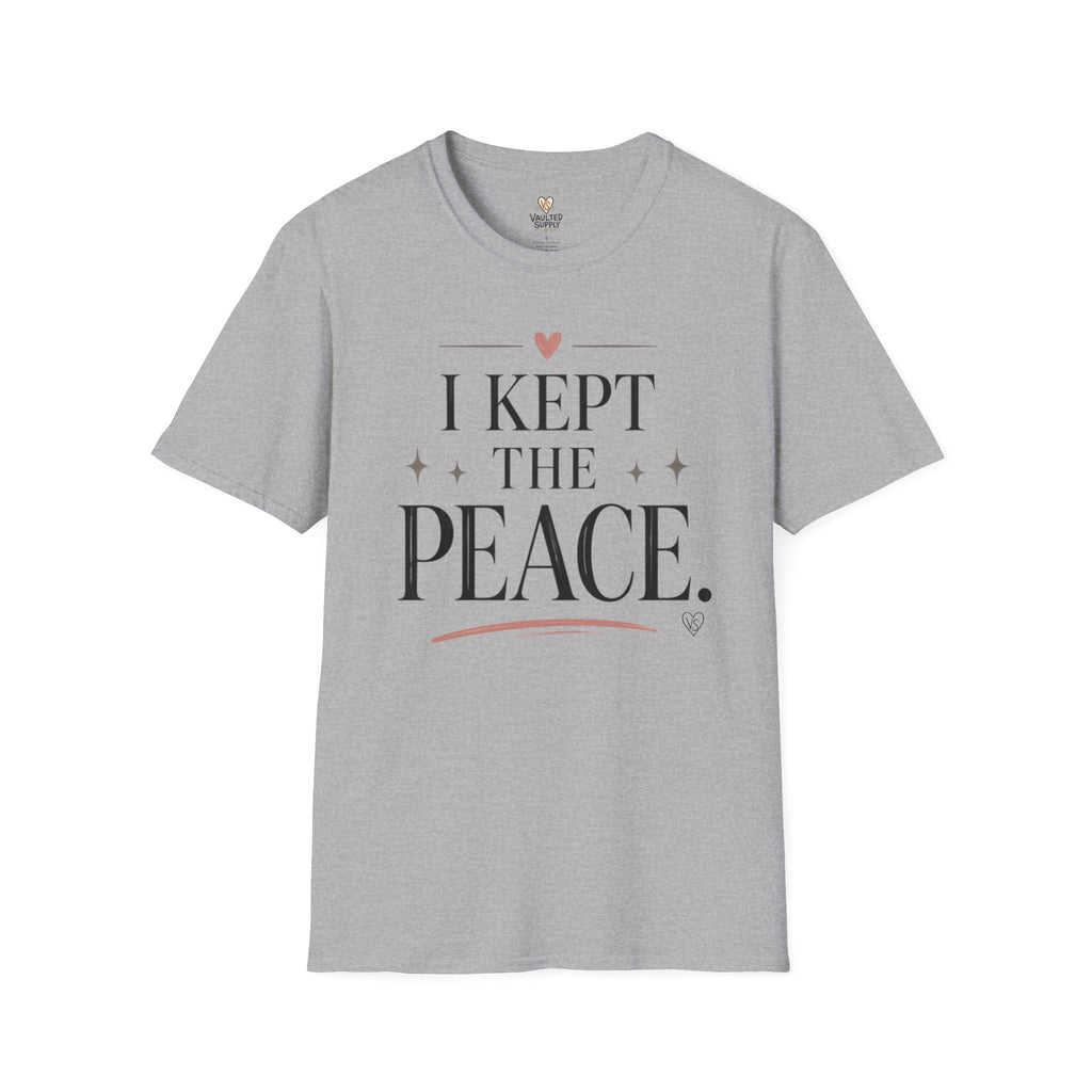 I Kept The Peace T-Shirt