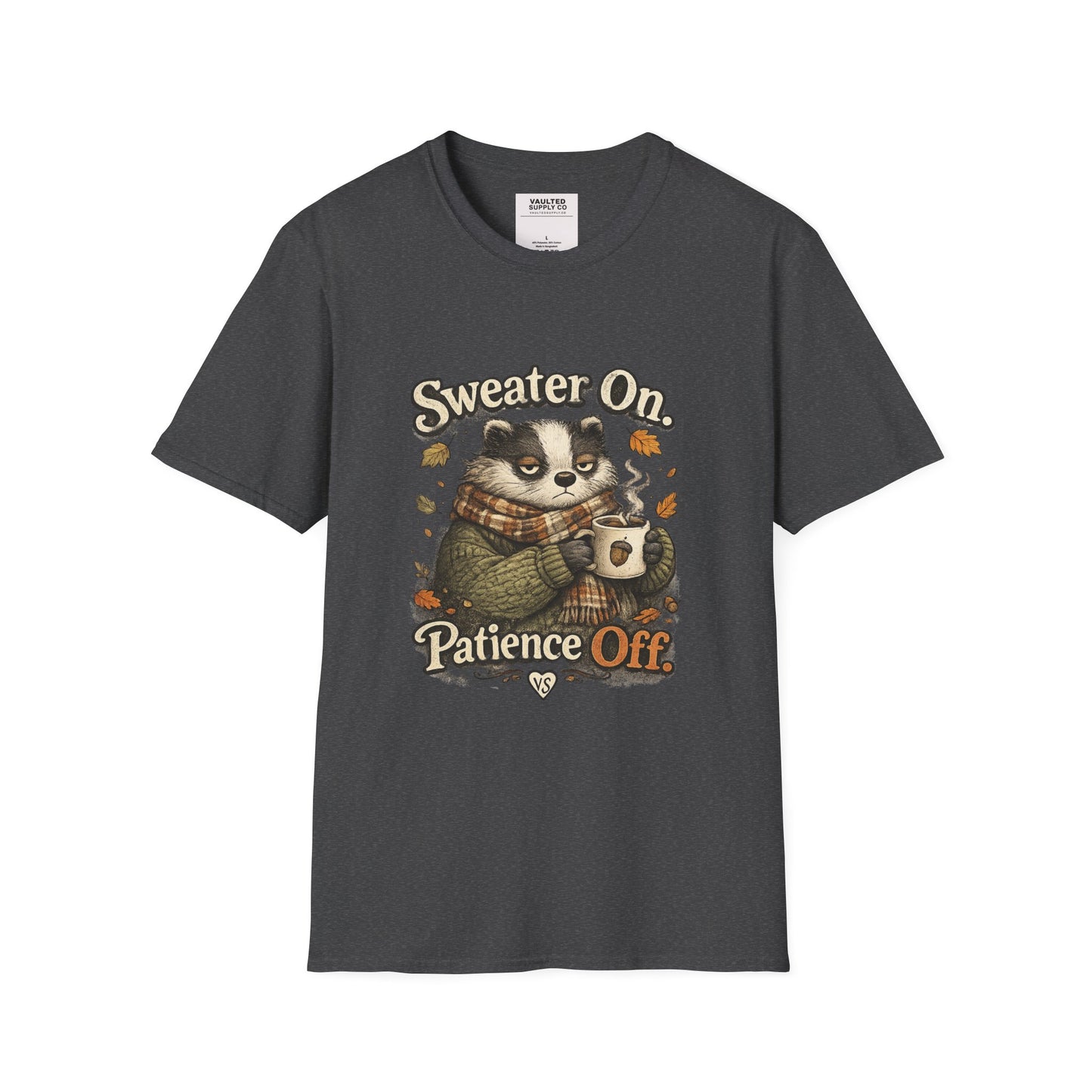 Sweater On Patience Off T‑Shirt — Cozy Autumn Raccoon Graphic Tee