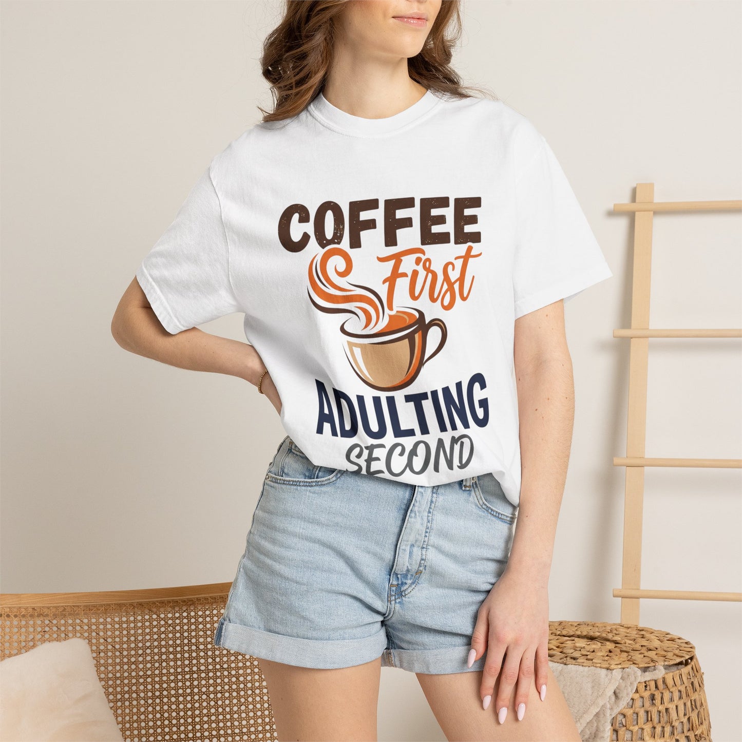 Coffee First Adulting Second T-Shirt