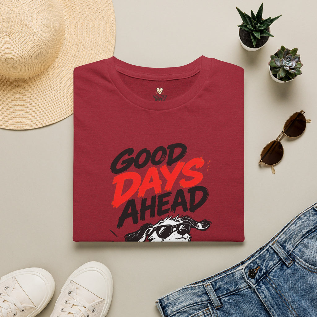 Better Days Ahead T-Shirt