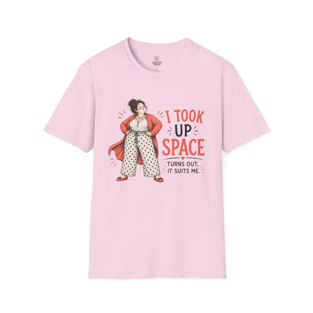 I Took Up Space T-Shirt