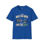 I Can Miss the Noise T-Shirt