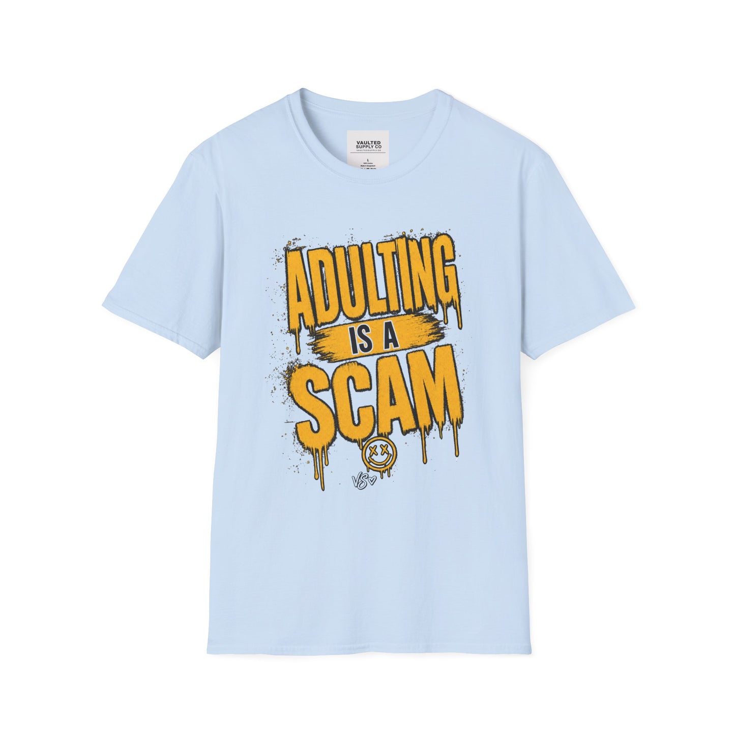 Adulting Is a Scam T-Shirt — Funny Adult Humor Graphic Tee