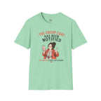 The Group Chat has been Notified T-Shirt