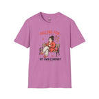 Falling for My Own Company T-Shirt