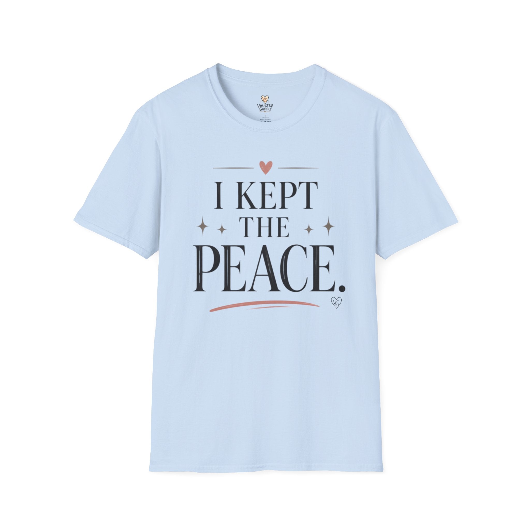 I Kept The Peace T-Shirt