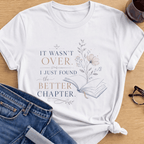 Better Chapter T-Shirt - White