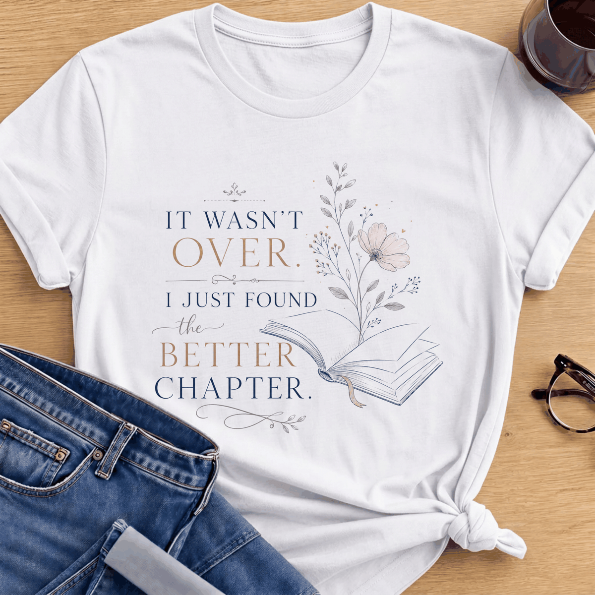 Better Chapter T-Shirt - White