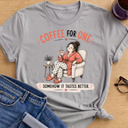 Coffee for One T-Shirt - Sport Grey