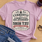 Committed Relationship with My Shih Tzu T-Shirt - Light Pink