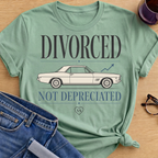 Divorced Not Depreciated T-Shirt - Mint Green