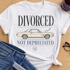 Divorced Not Depreciated T-Shirt - White