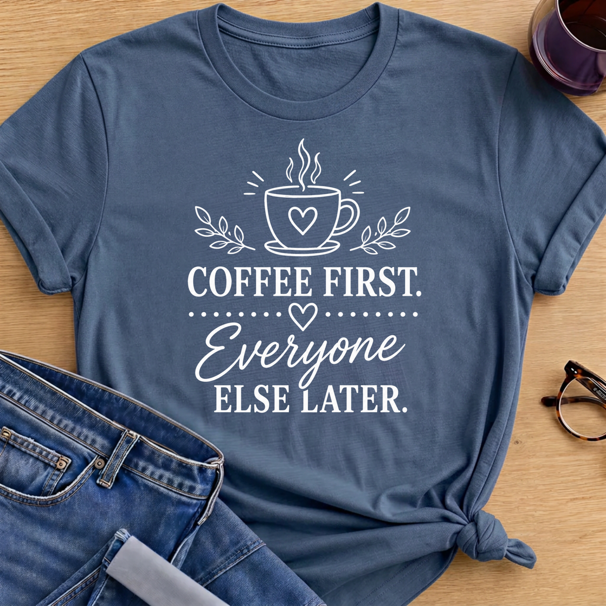 Everyone Else Later T-Shirt - Indigo Blue