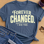 Forever Changed T-Shirt - Indigo Blue