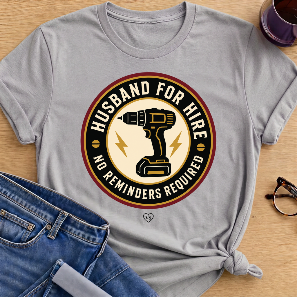 Husband for Hire T-Shirt - Sport Grey