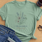 I Bloomed T-Shirt - Mint Green