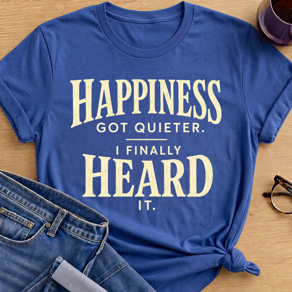 I Heard Happiness T-Shirt - Royal