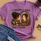 I Needed a Hero T-Shirt - Heather Radiant Orchid