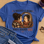 I Needed a Hero T-Shirt - Royal