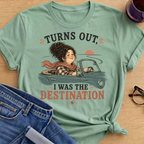 I was the Destination T-Shirt - Mint Green