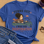 I was the Destination T-Shirt - Royal