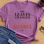 Leaves Changed T-Shirt - Heather Radiant Orchid
