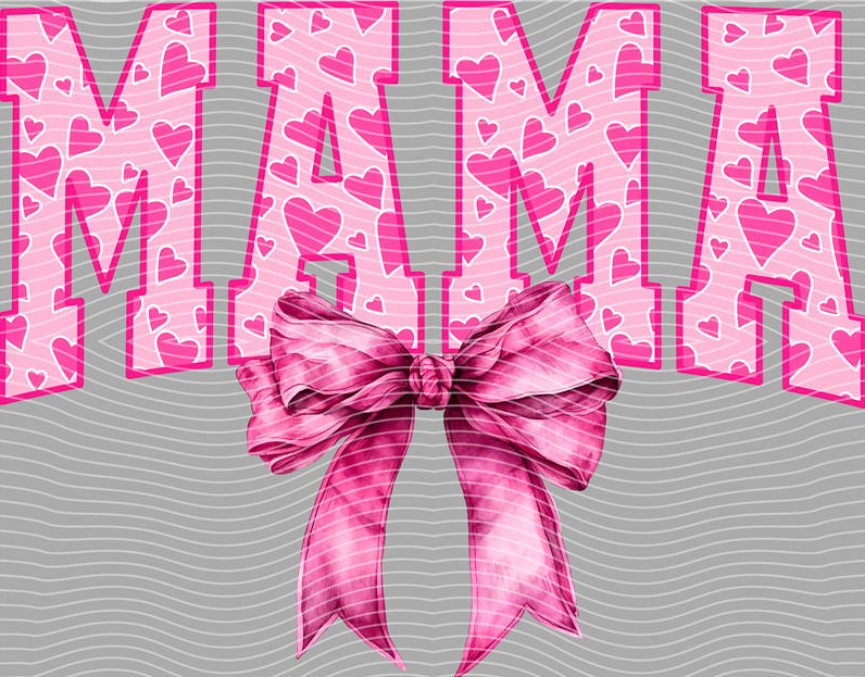 Mama Bow DTF Transfer