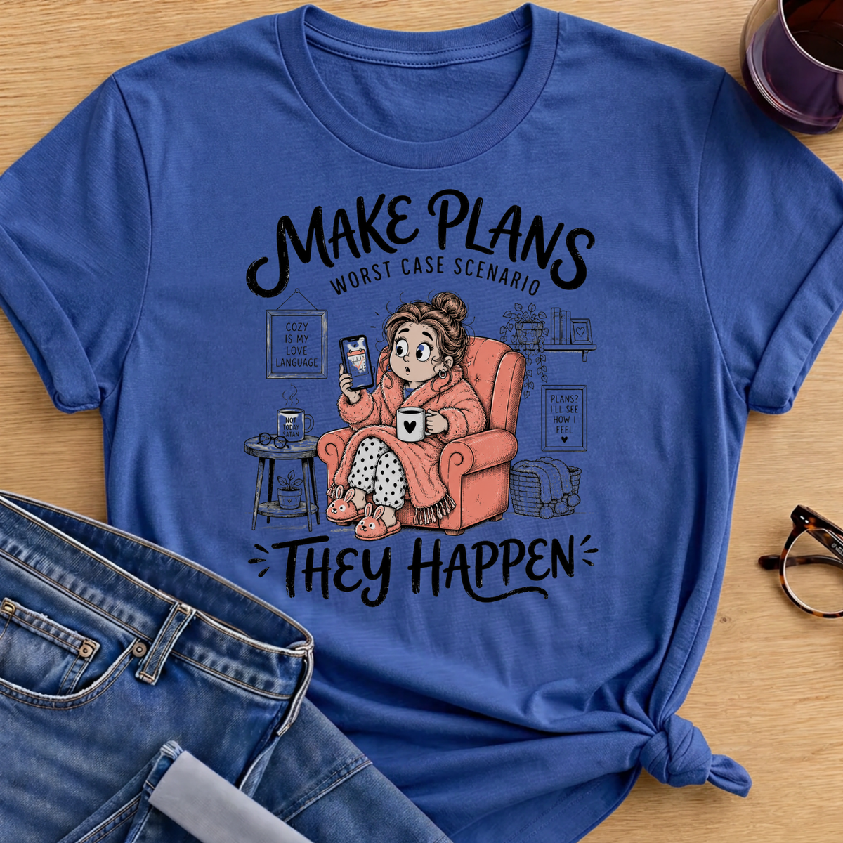 Make Plans T-Shirt - Royal