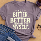 Not Bitter T-Shirt - Paragon