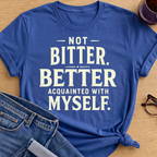 Not Bitter T-Shirt - Royal
