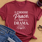 Peace Not Drama T-Shirt - Antique Cherry Red