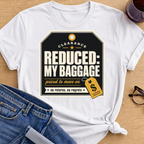 Reduced My Baggage T-Shirt - White
