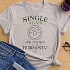 Single Again with Thermostat T-Shirt - Ice Grey