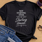 Starting Honest  T-Shirt - Black