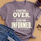 Starting Informed T-Shirt - Paragon