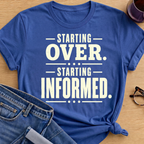 Starting Informed T-Shirt - Royal