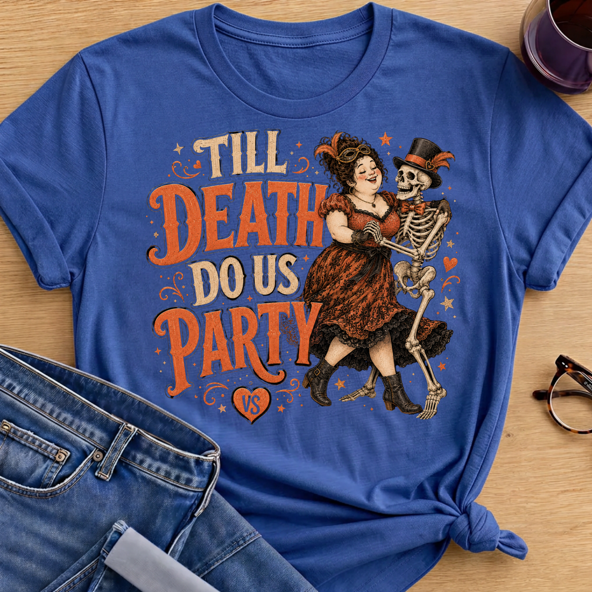 Till Death do Us Party T-Shirt - Royal